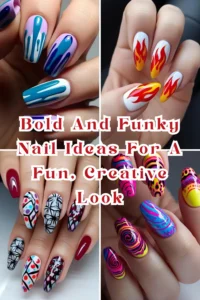 21 Bold And Funky Nail Ideas For A Fun, Creative Look