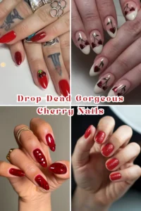 Drop-Dead Gorgeous Cherry Nails That Will Make Everyone Stare 