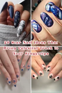 20 Star Nail Ideas That Bring a Chic, Celestial Touch to Your Fingertips