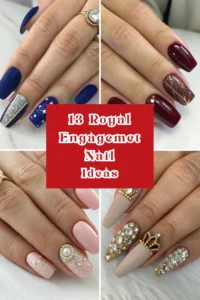 13 Royal Engagement Nail Ideas