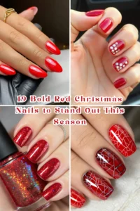 19 Bold Red Christmas Nails to Stand Out This Season