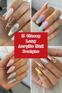 11 Classy Long Acrylic Nail Designs