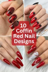 10 Coffin Red Nail Designs To Rock