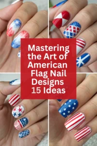 Stars, Stripes, and Style: Mastering the Art of American Flag Nail Designs 15 Ideas