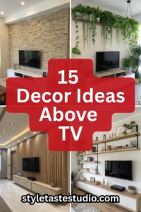 15 Decor Ideas Above TV
