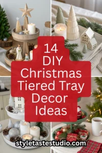 14 DIY Christmas Tiered Tray Decor Ideas