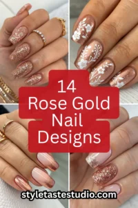 14 Rose Gold Nail Designs That Feel Feminine and Warm