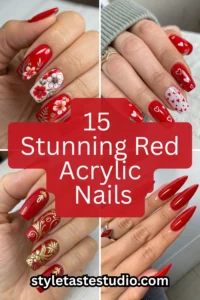 15 Stunning Red Acrylic Nails for a Bold & Confident Look