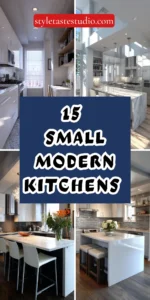 15 Small Modern Kitchens That Maximize Style and Function
