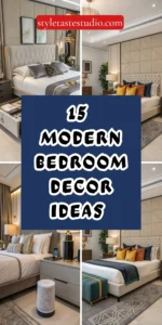 15 Modern Bedroom Decor Ideas for a Sleek and Stylish Space