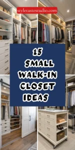 15 Small Walk-In Closet Ideas to Maximize Space Beautifully