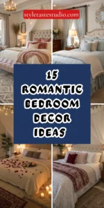 15 Romantic Bedroom Decor Ideas for Couples to Create a Cozy, Loving Space