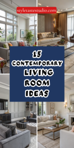 15 Contemporary Living Room Ideas to Create a Stylish and Modern Space