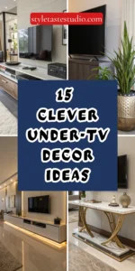 15 Clever Under-TV Decor Ideas for a Polished, Modern Look