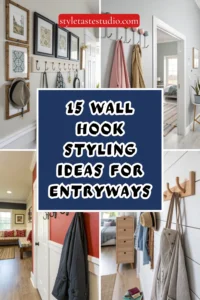 15 Wall Hook Styling Ideas for Entryways and Bedrooms