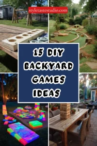15 DIY Backyard Games Ideas for Endless Outdoor Fun