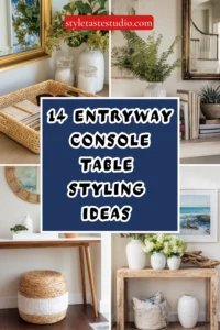 14 Entryway Console Table Styling Ideas for a Bright Summer Vibe