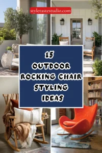 15 Outdoor Rocking Chair Styling Ideas