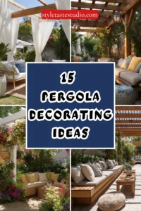 Pergola Decorating Ideas
