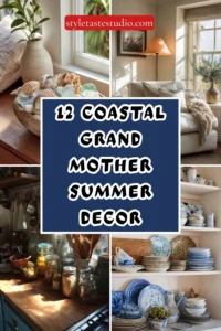 Coastal Grandmother Summer Decor