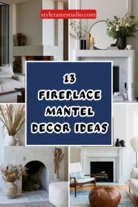 13 Fireplace Mantel Decor Ideas That Make the Most Important Surface in the Room Work Harder