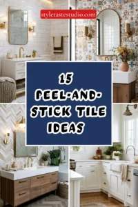 15 Peel-and-Stick Tile Ideas for a Kitchen or Bathroom Refresh