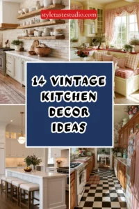 14 Vintage Kitchen Decor Ideas That Feel Warm and Nostalgic