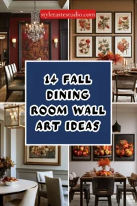 14 Luxe Fall Dining Room Wall Art Ideas